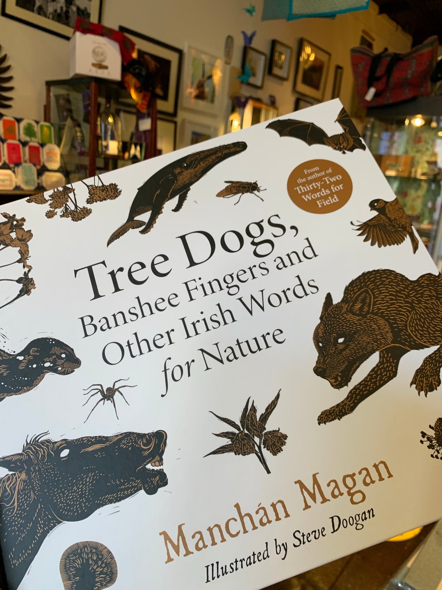 Tree dogs, Banshee Fingers and Other Irish Words of Nature