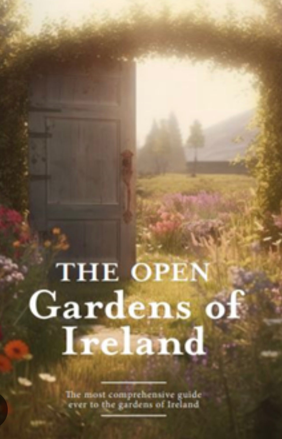 The Open Gardens  of Ireland