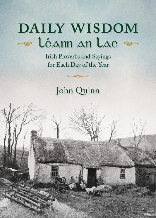 Daily Wisdom by John Quinn